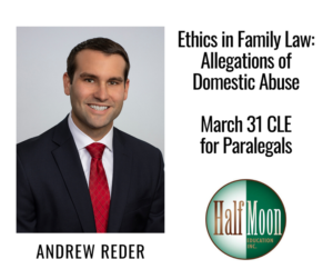 Andrew Reder to Present on Ethics in Family Law