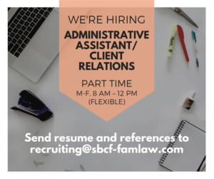 Now Hiring - Administrative Assistant